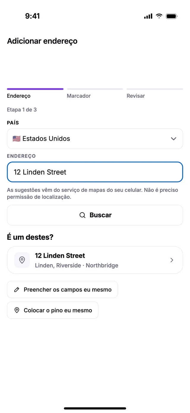 Adicionando um endereço: a rua e o número, depois o pino na porta.